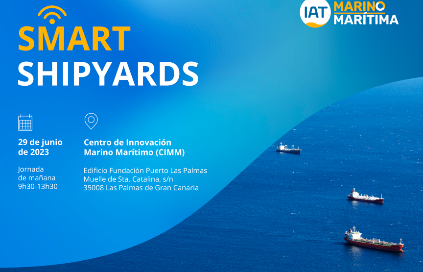 ¡Descubre el futuro de los Astilleros 4.0 en el evento Smart Shipyards!